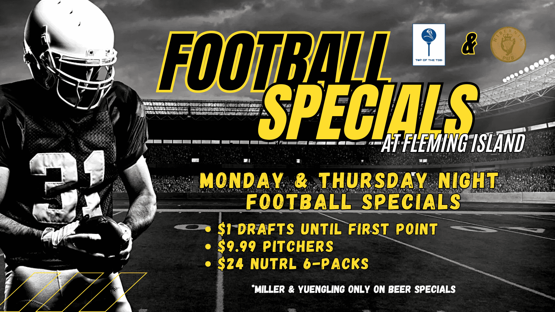 Monday & Thursday Night Football Specials